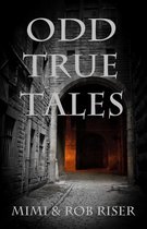 Odd True Tales - Odd True Tales, Volume 1