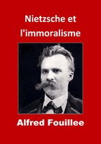 Nietzsche et l'immoralisme