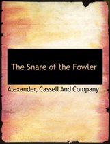 The Snare of the Fowler