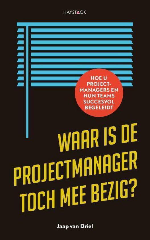 Waar is de projectmanager toch mee bezig?