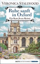 Kate Ivory 13 - Ruhe sanft in Oxford