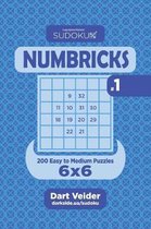 Sudoku Numbricks- 200 Easy to Medium Puzzles 6x6 (Volume 1)