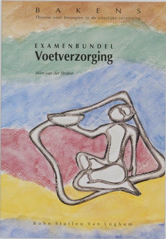 Cover van het boek 'Examenbundel voetverzorging / druk 1' van Wim van der Straten