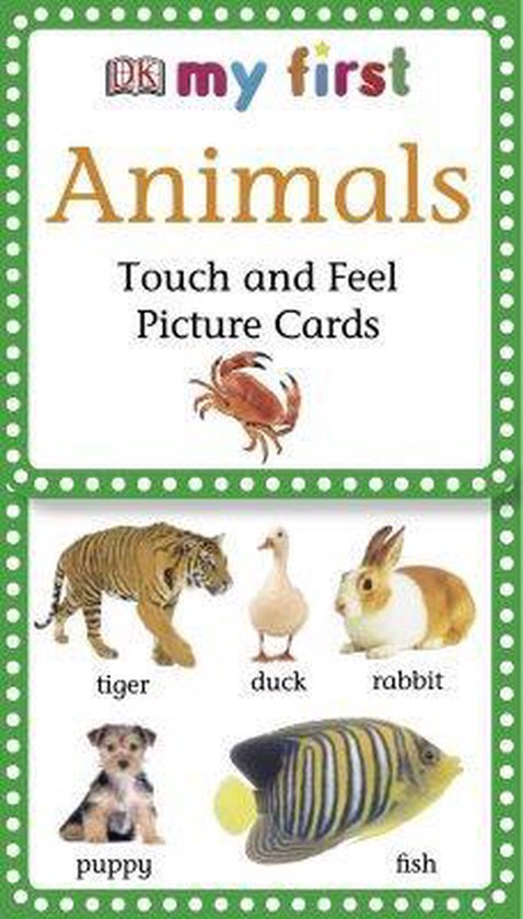 DK My First Animals voelkaarten met afbeeldingen van een krab, tijger, eend, konijn, puppy en vis.