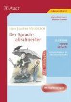 Hans Joachim Schädlich: Der Sprachabschneider.