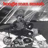 Boogie Man Smash