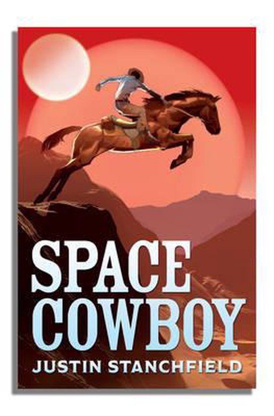 Space Cowboy, Justin Stanchfield 9780746087121 Boeken