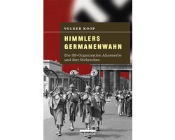 Himmlers Germanenwahn