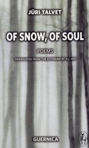 Of Snow, Of Soul