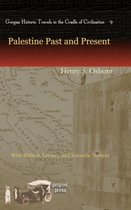 Palestine Past and Present