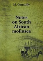 Notes on South African mollusca