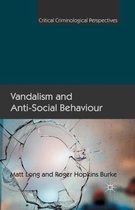 Vandalism and Anti-Social Behaviour