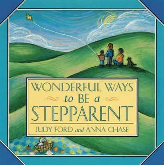 Wonderful Ways to Be a Stepparent - cover
