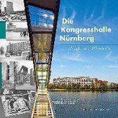 Die Kongresshalle Nürnberg