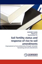 Soil Fertility Status and Response of Rice to Soil Amendments