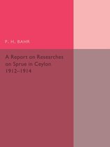 A Report on Researches on Sprue in Ceylon