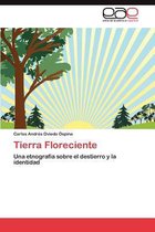 Tierra Floreciente