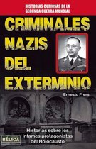 Criminales nazis del exterminio / The Killing Nazi War Criminals