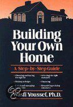 Building Your Own Home