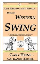 Have Harmony with Women--Heinsian Western Swing