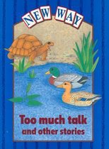 New Way Blue Level Platform Book - Too Much Talk and Other Stories