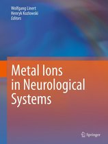 Metal Ions in Neurological Systems