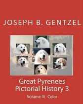 Great Pyrenees Pictorial History