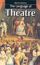 The Language Of Theatre