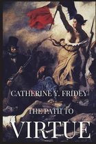 The Path to Virtue