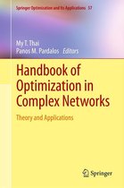 Springer Optimization and Its Applications 57 - Handbook of Optimization in Complex Networks