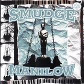 Smudge - Manilow (CD)