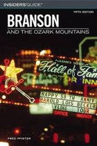 Insiders' Guide to Branson and the Ozark Mountains