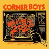 Corner Boys - Waiting For 2020 (LP)