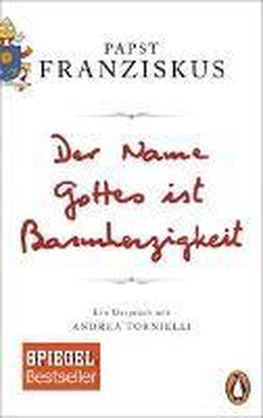 Der Name Gottes ist Barmherzigkeit, Papst Franziskus 9783328101833 Boeken Der Name Gottes ist Barmherzigkeit, Papst Franziskus 9783328101833 Boeken