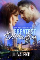Distracted 1 - Greatest Distraction