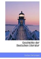 Geschichte Der Deutschen Literatur