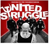 United Struggle - Trouble In The Neighbourhood (CD)