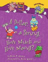 Math Is CATegorical ® - A Dollar, a Penny, How Much and How Many?