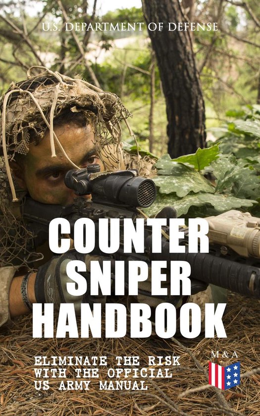 Counter Sniper Handbook - Eliminate the Risk with the Offici ... - cover