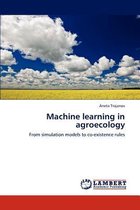 Machine learning in agroecology