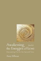 Awakening the Energies of Love
