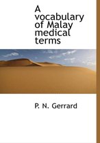 A Vocabulary of Malay Medical Terms