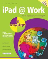 In Easy Steps - iPad at Work in easy steps
