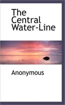 The Central Water-Line