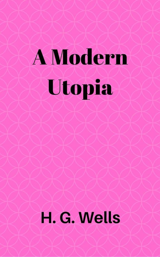 A Modern Utopia - cover
