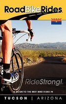 A Guide to the Best Bike Rides in Tucson, Arizona