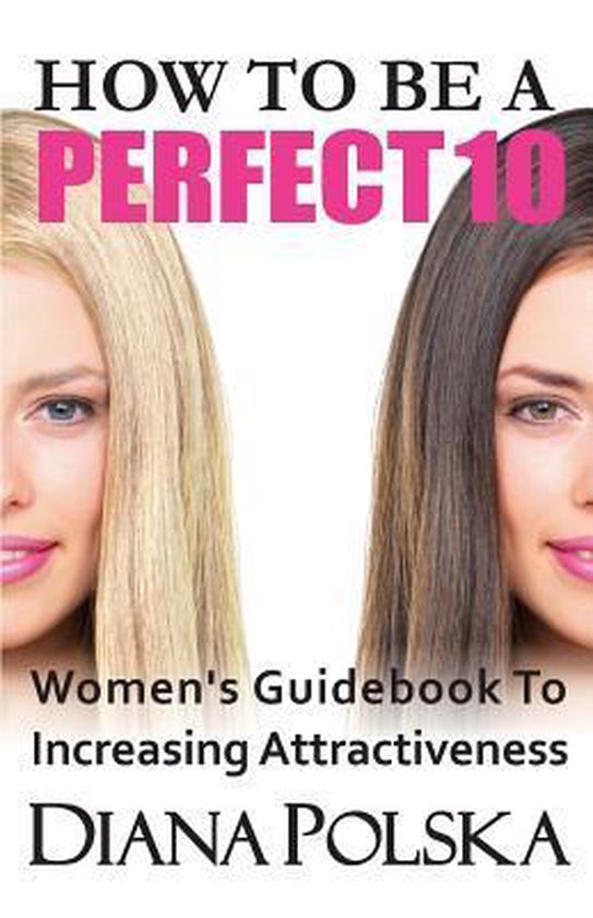 How to Be a Perfect 10 - cover
