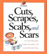 Cuts, Scrapes, Scabs, and Scars