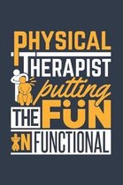 Physical Therapist Putting The Fun In Functional