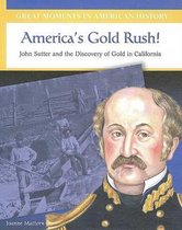 America's Gold Rush